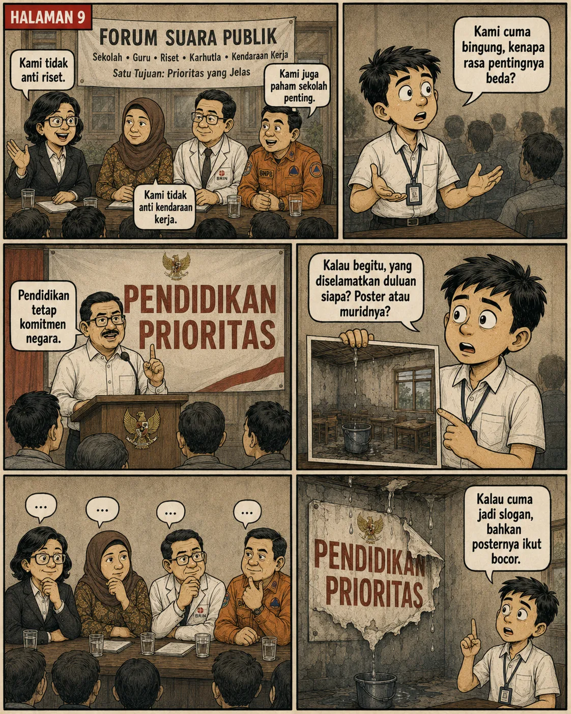 Halaman 9 ("Forum Suara Publik"): Perwakilan sekolah, guru, riset, dan penanganan karhutla duduk bersama; seorang pejabat berpidato di bawah spanduk "Pendidikan Prioritas" yang tetesan airnya membasahi tulisannya sendiri.